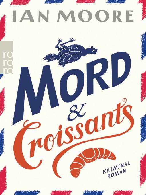 Title details for Mord & Croissants by Ian Moore - Available